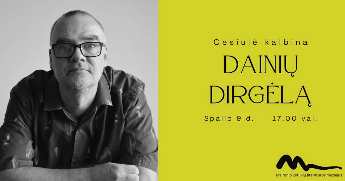 Cesiulė kalbina DAINIŲ DIRGĖLĄ