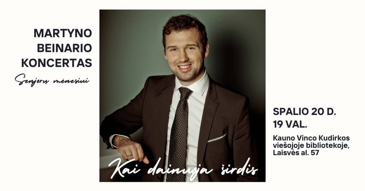 Martyno Beinario koncertas „Kai dainuoja širdis“