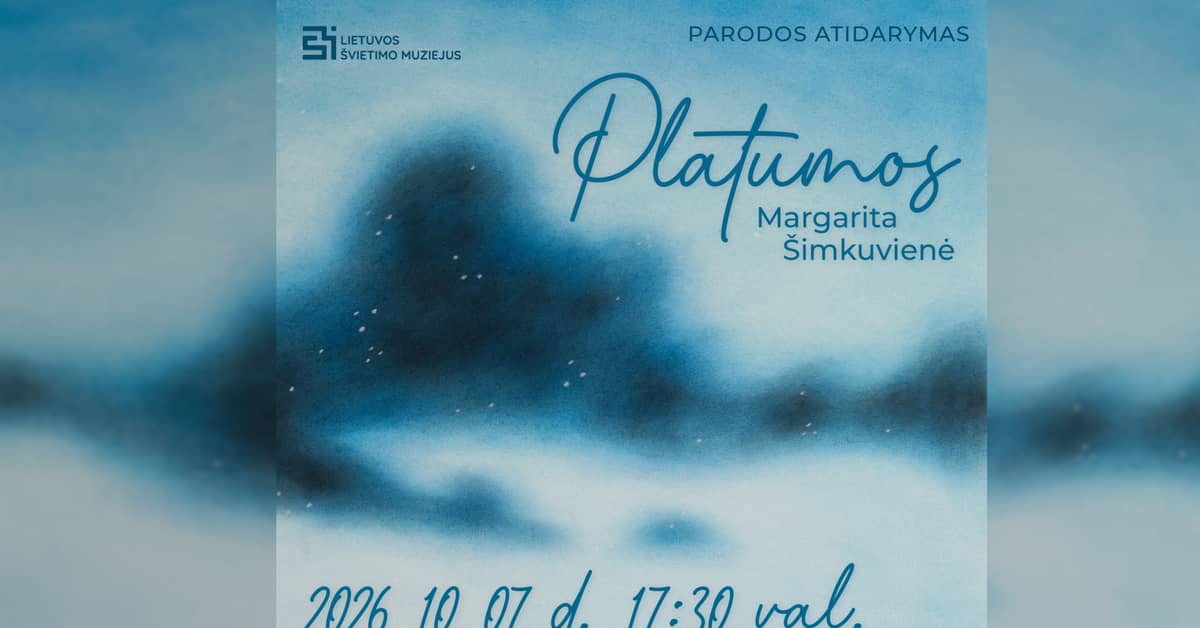 Margaritos Šimkuvienės parodos „Platumos“ atidarymas