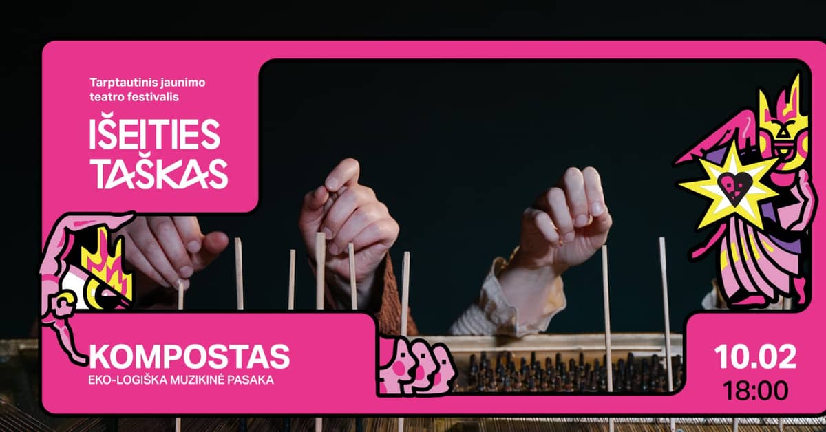 IŠEITIES TAŠKAS '26: KOMPOSTAS
