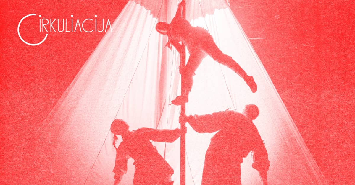 CIRKULIACIJA: Kanta Company (Lietuva) ir Teatronas (Lietuva) | „Grimmasos“ PREMJERA