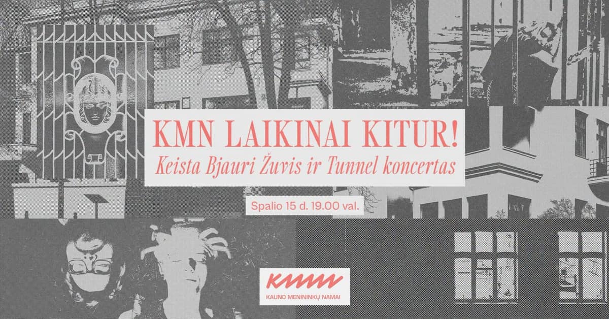 Keista Bjauri Žuvis ir Tunnel koncertas | KMN laikinai kitur!