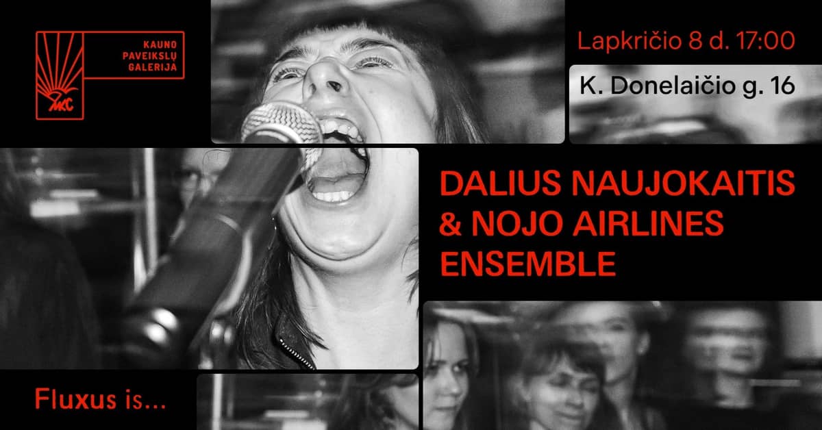 JURGIUI MAČIŪNUI – 95! DALIUS NAUJOKAITIS & NOJO AIRLINES ENSEMBLE