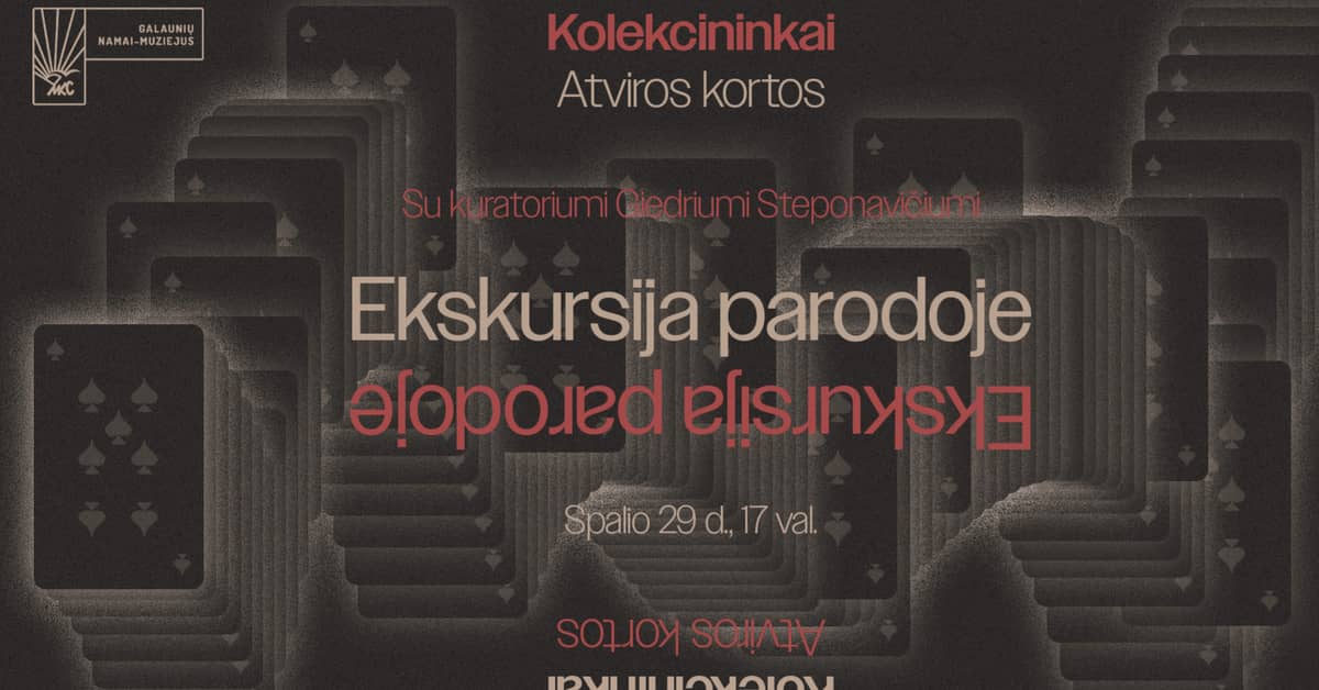 Ekskursija su kolekcininku Giedriumi Steponavičiumi