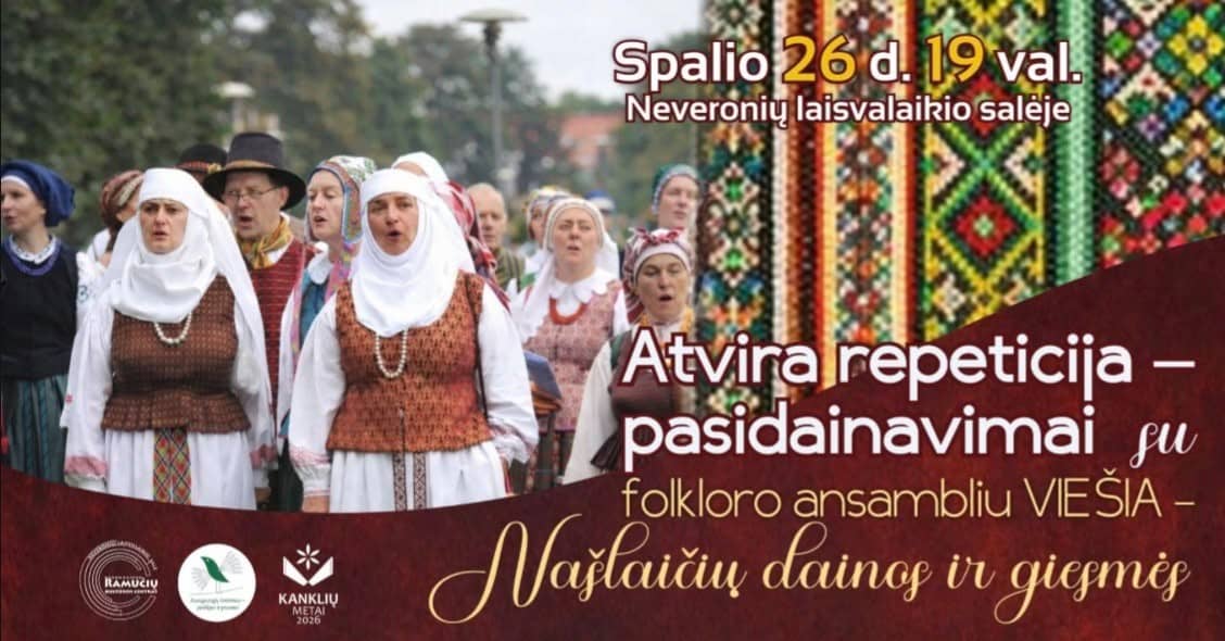 Atvira repeticija - pasidainavimus su folkloro ansambliu „Viešia” - „Našlaičiu dainos ir giesmes”