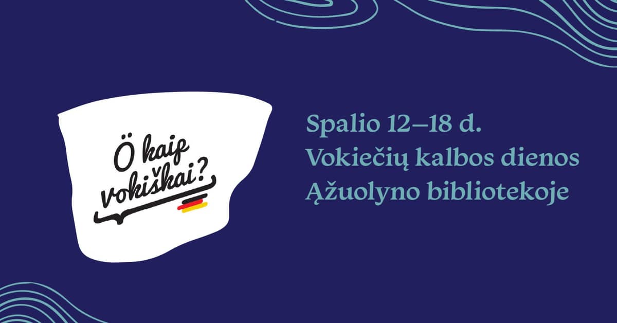 Vokiečių kalbos savaitė „Ö kaip vokiškai?“