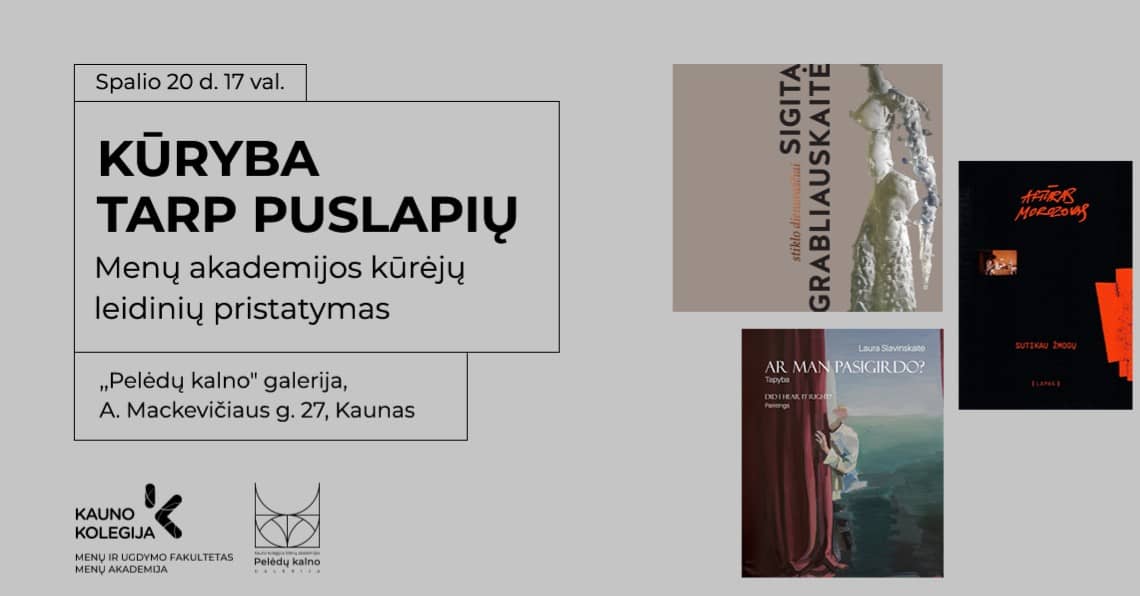 Menų akademijos kūrėjų leidinių pristatymo renginys ,,Kūryba tarp puslapių"