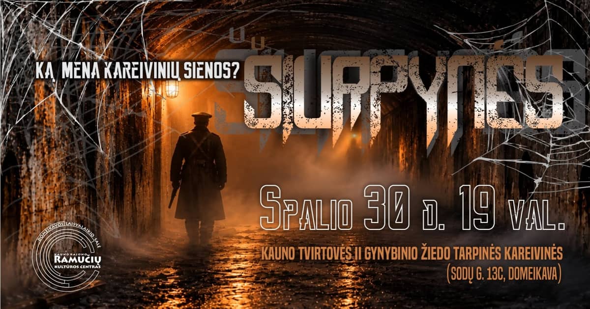 ŠIURPYNĖS – Ką mena kareivinių sienos?
