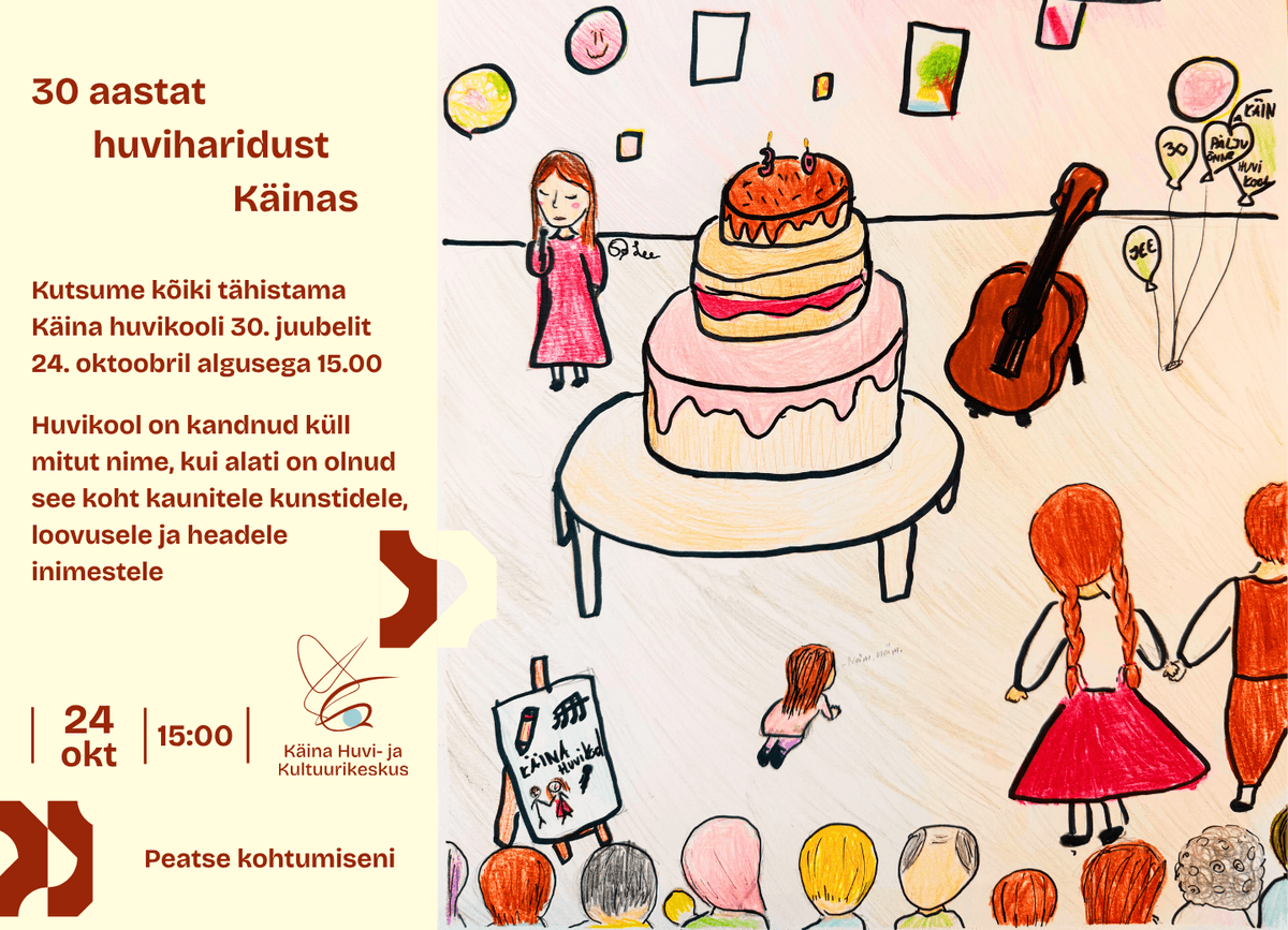 Käina neformaliojo ugdymo mokykla 30!