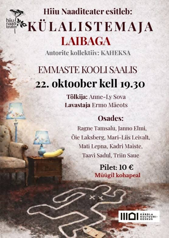 Hiiu Naaditeatri spektaklis «Külalistemaja laibaga»