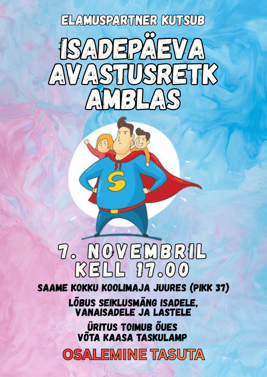 Tėvo dienos pažintinė kelionė Ambloje