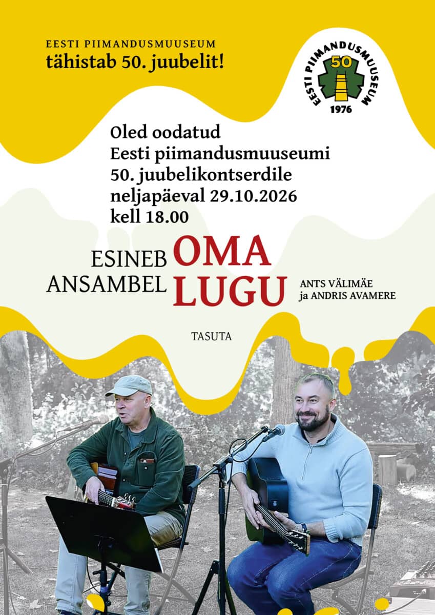 Estijos pieno muziejaus 50-asis jubiliejinis koncertas