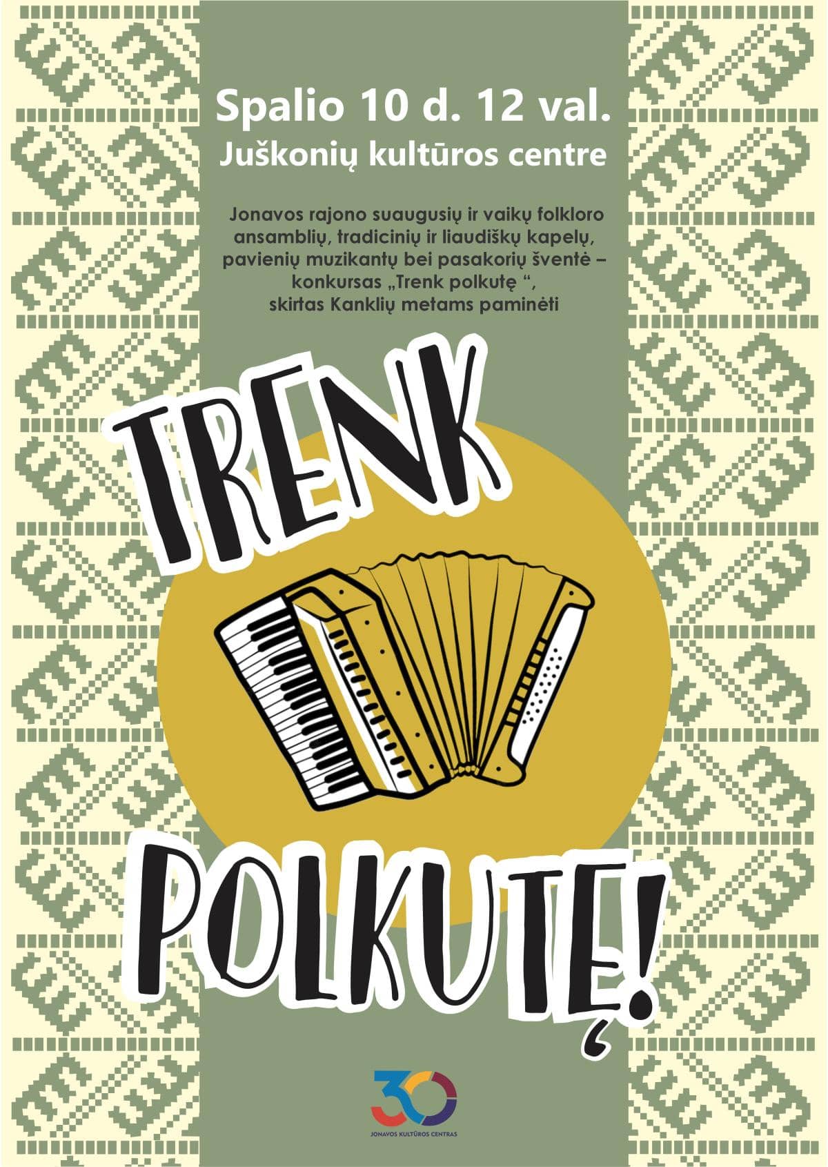 Šventė-konkursas „Trenk polkutę!“