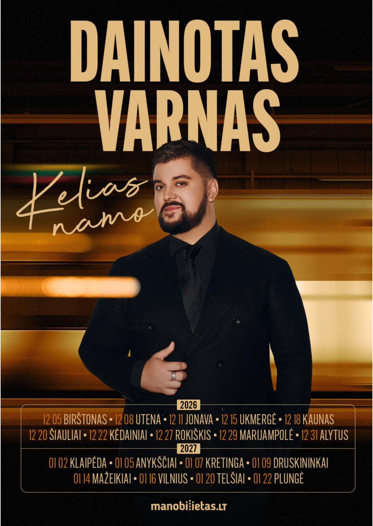 DAINOTAS VARNAS su grupe. Koncertinis turas ,,Kelias namo”
