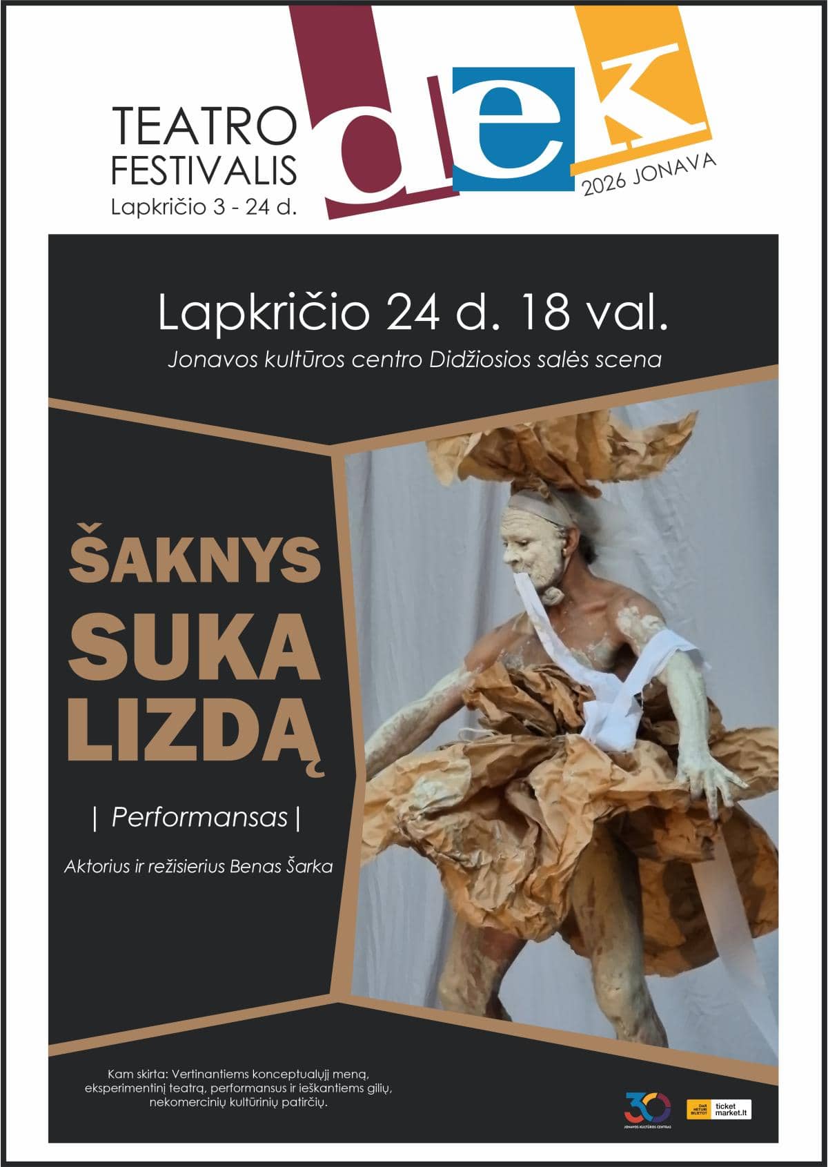 Performansas ŠAKNYS SUKA LIZDĄ
