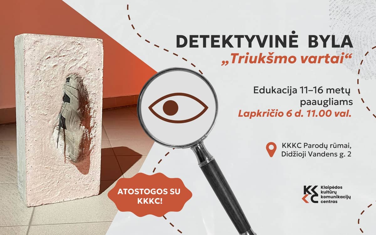 Detektyvinė edukacija | „Triukšmo vartai: kas nutiko miestui?“ | 11–16 m. paaugliams