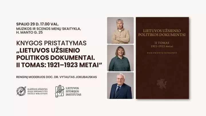 Knygos „Lietuvos užsienio politikos dokumentai. II tomas: 1921–1923 metai“ pristatymas