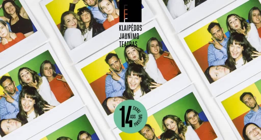 Klaipėdos jaunimo teatras: „Gyvenimas dar prieš akis”