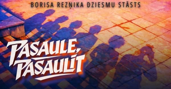 Boriso Rezņiko dainų istorija „Pasaule, pasaulīt“