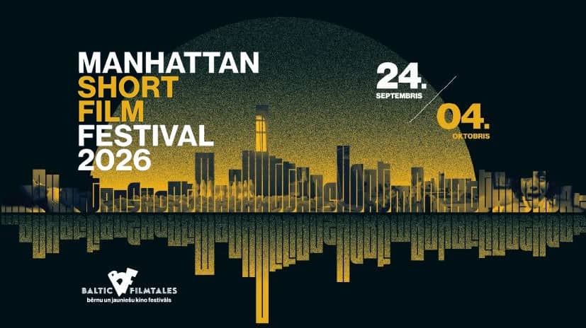 MANHATTAN SHORT // trumpametražių filmų festivalis 2026