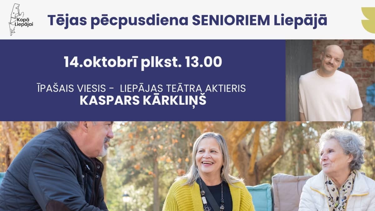 Arbatos popietė senjorams Liepojoje