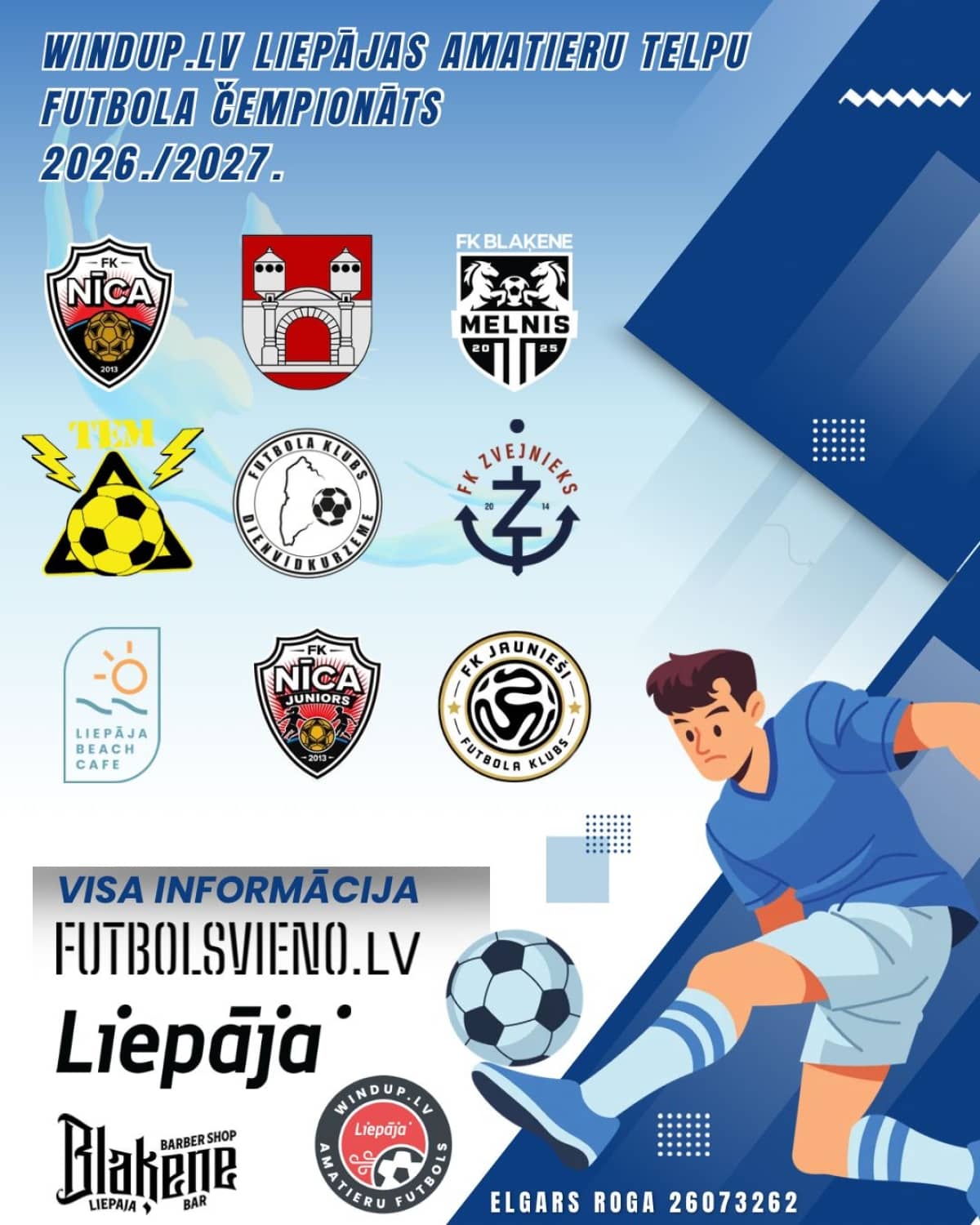Windup.lv Liepājos mėgėjų salės futbolo čempionatas 26/27
