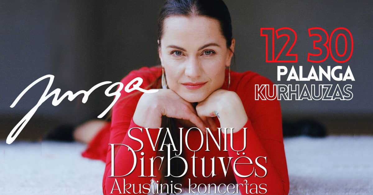 JURGA | Akustinis koncertas „Svajonių dirbtuvės“