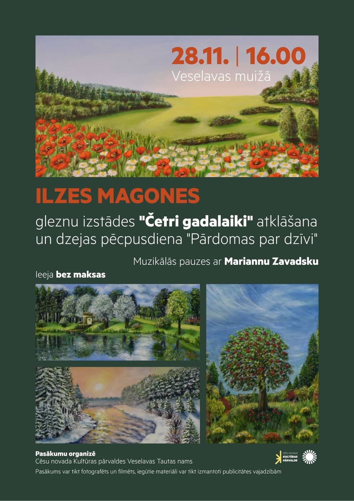 Ilzes Magones tapybos parodos „Keturi metų laikai“ atidarymas