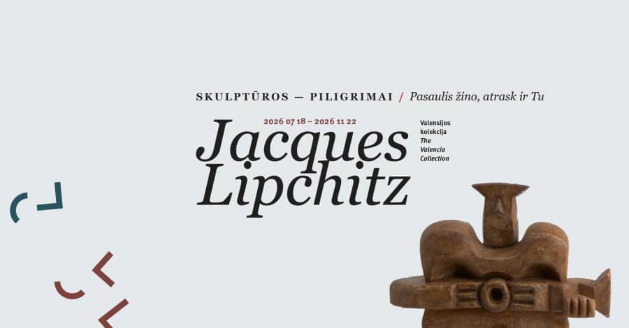 Paroda „Jacques Lipchitz. Skulptūros-piligrimai“