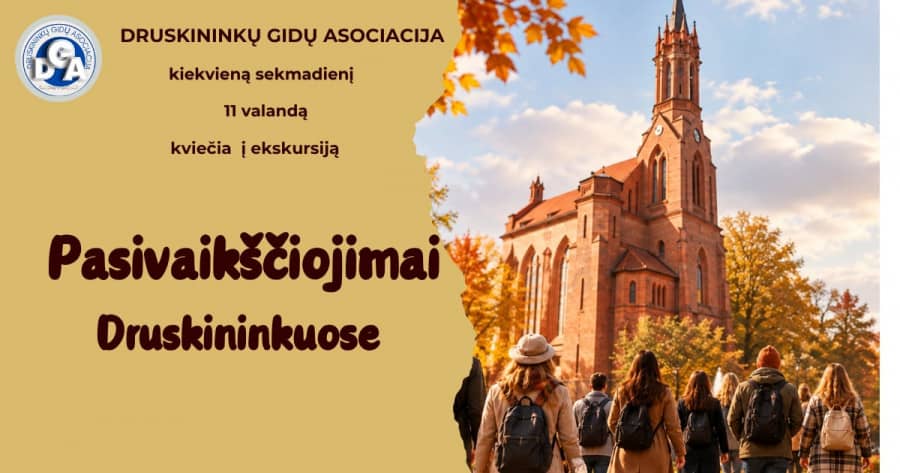 Sekmadienio ekskursija Pasivaikščiojimai Druskininkuose