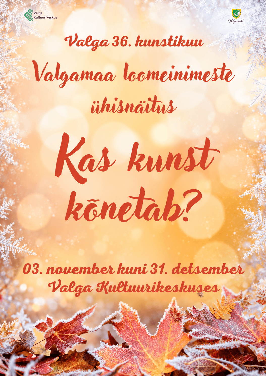Valgamaa kūrėjų bendra paroda