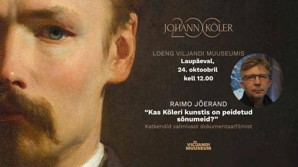 Raimo Jõerand: „Ar Kölerio mene yra paslėptų žinučių?“