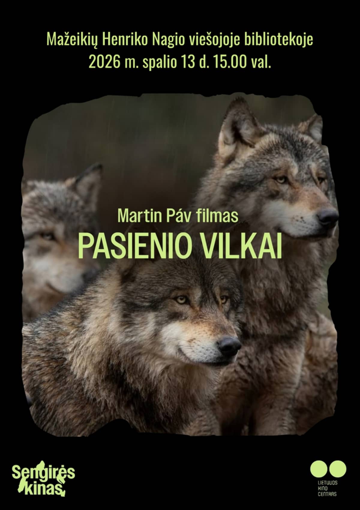 Dokumentinis filmas „Pasienio vilkai“