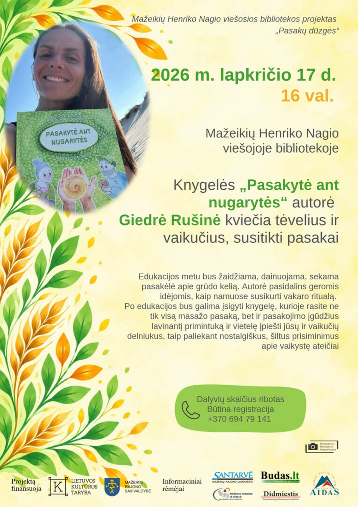 Susitikimas su knygelės „Pasakytė ant nugarytės“ autore Giedre Rušine