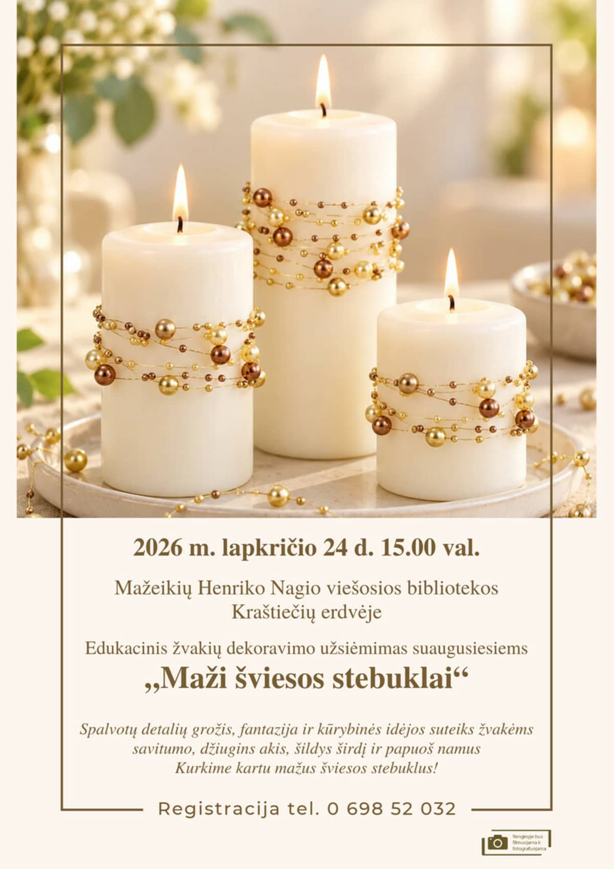Edukacinis žvakių dekoravimo užsiėmimas suaugusiems „Maži šviesos stebuklai“
