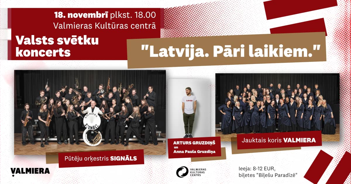Šventinis koncertas „Latvija. Per amžius.”