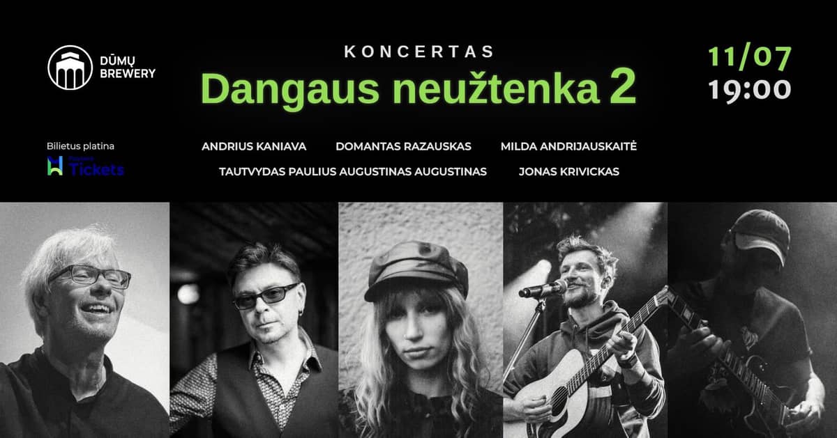 Koncertas “Dangaus neužtenka 2”