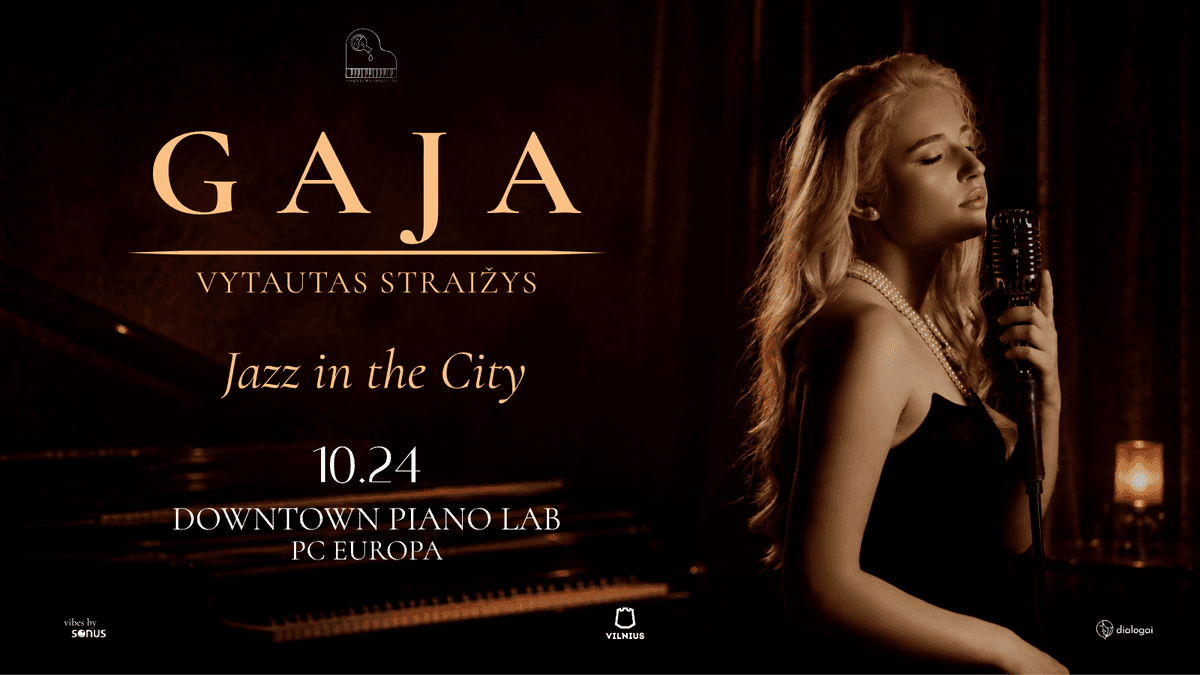 Jazz In The City | GAJA ir Vytautas Straižys