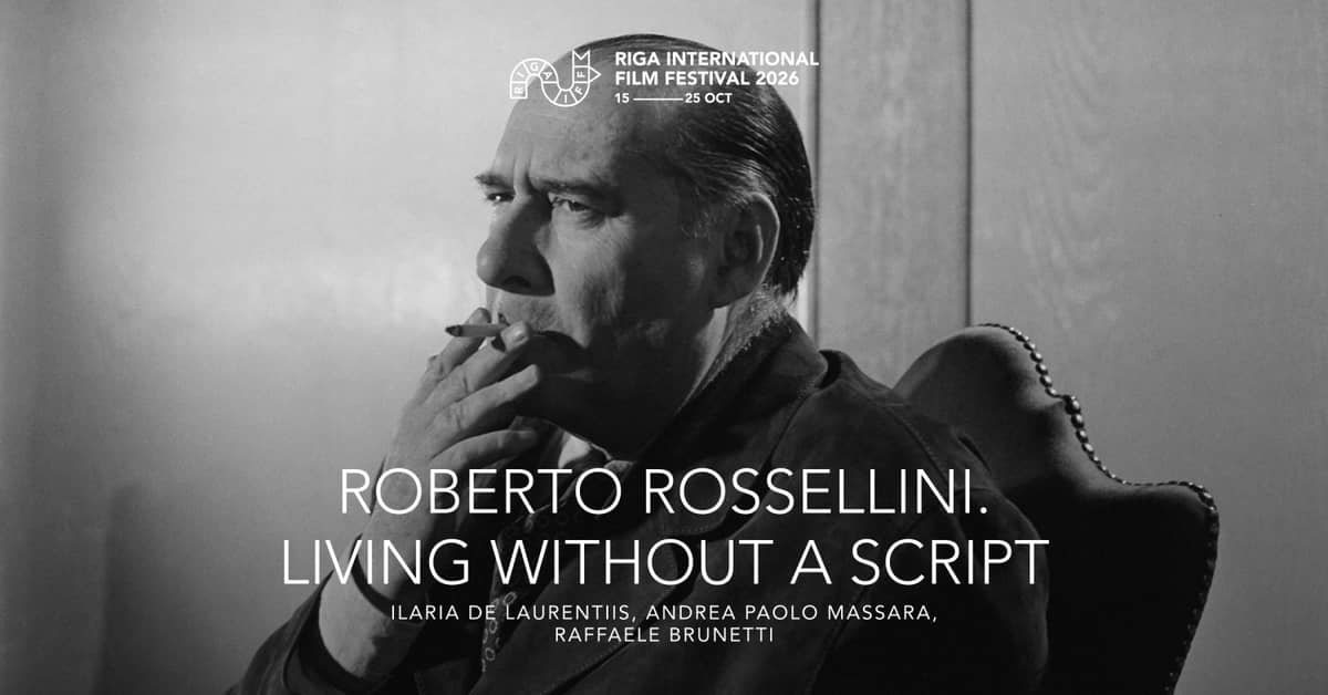 RIGA IFF: Roberto Rossellini: Gyvenimas be scenarijaus