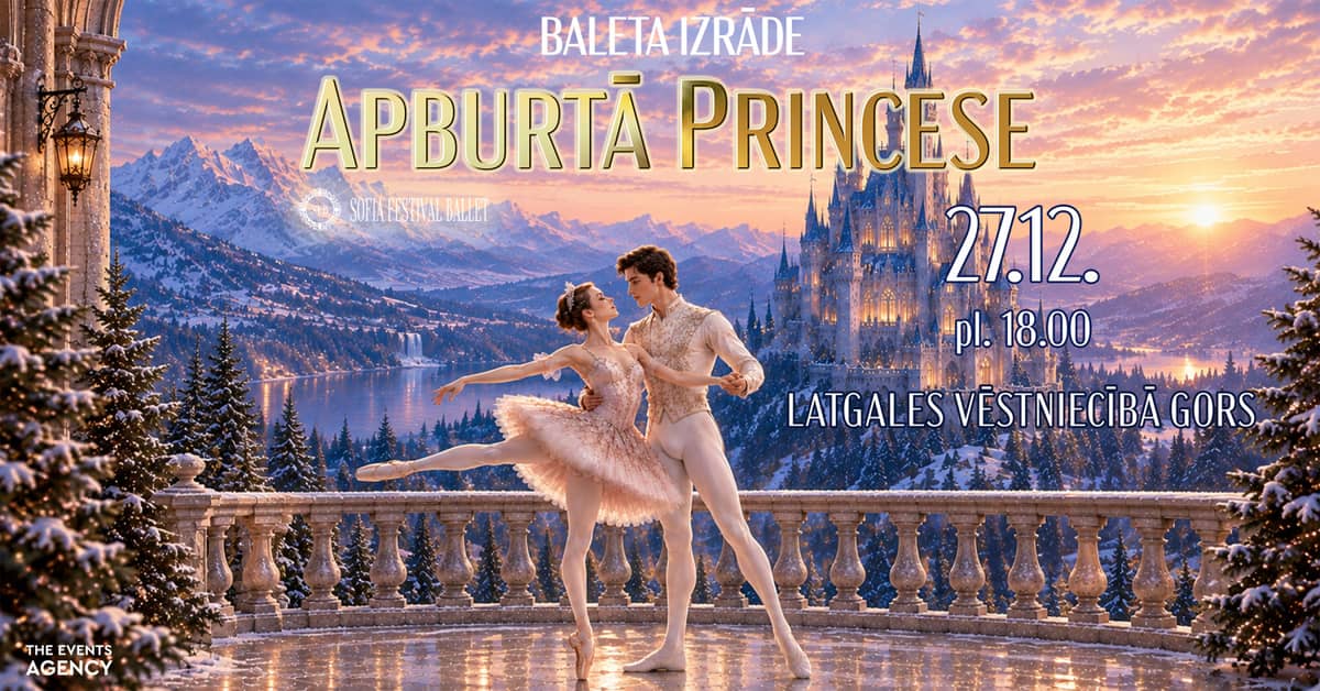 Sofia Festival Ballet. Užburtoji princesė.