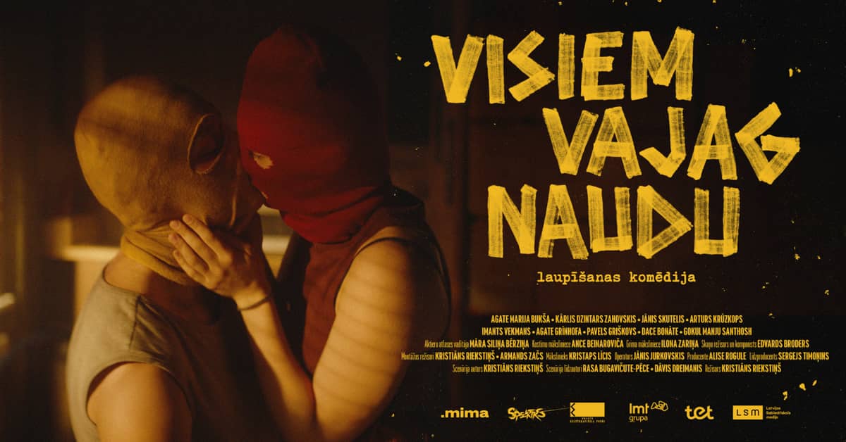 Visiems reikia pinigų