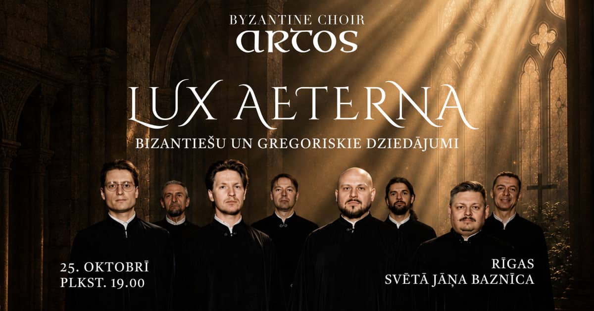 Lux Aeterna: Bizantijos ir Grigališkieji giesmės, choras Artos