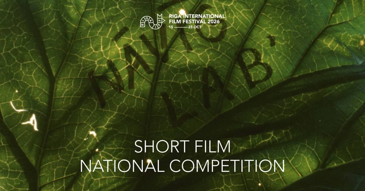 RIGA IFF: nacionalinio trumpametražių filmų konkurso peržiūra