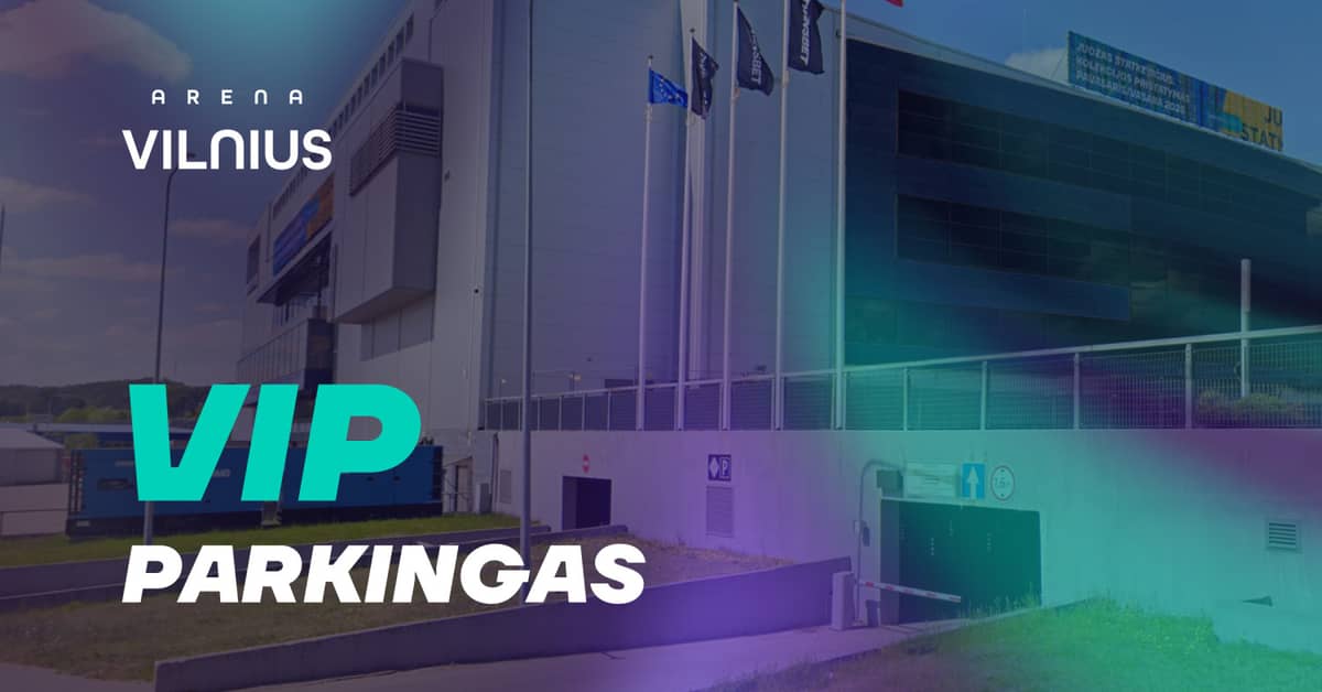 VIP PARKINGAS | ARENA VILNIUS (UTMA 20)