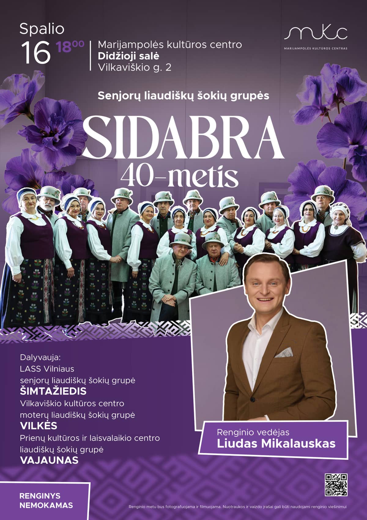 SENJORŲ LIAUDIŠKŲ ŠOKIŲ GRUPĖS „SIDABRA“ 40-METIS