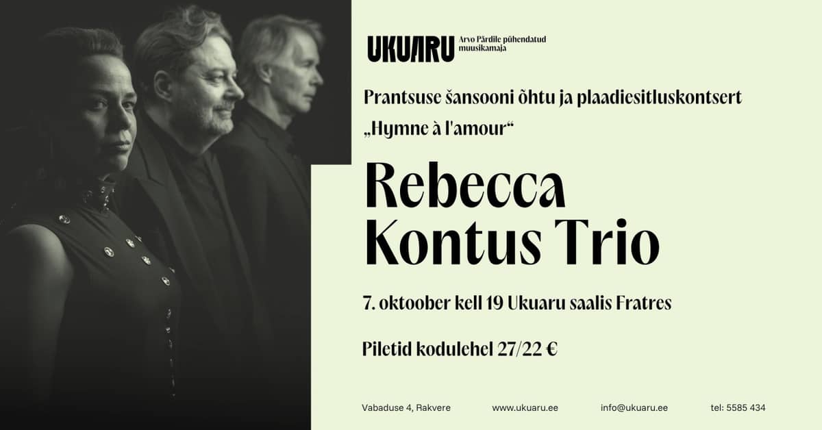 Rebecca Kontus Trio prancūziškos šansonos vakaras ''Hymne à l'amour''