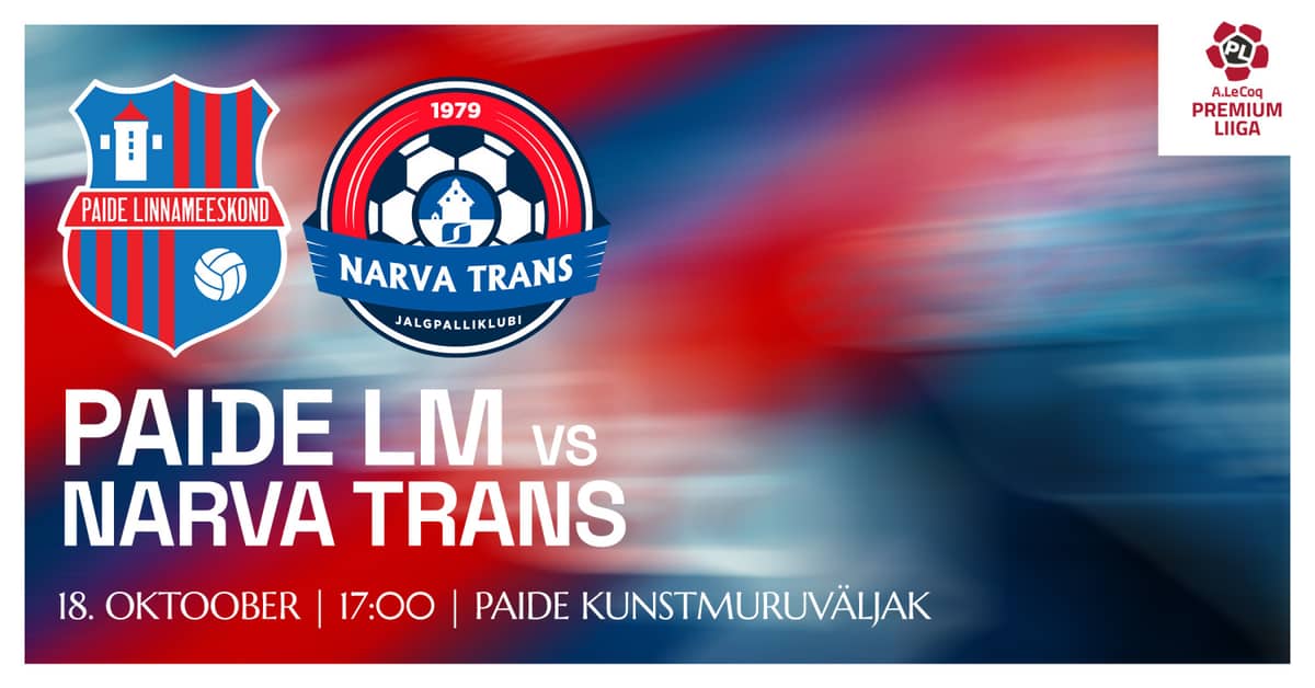 A. LE COQ PREMIUM LIIGA | PAIDE LINNAMEESKOND PRIEŠ JK NARVA TRANS