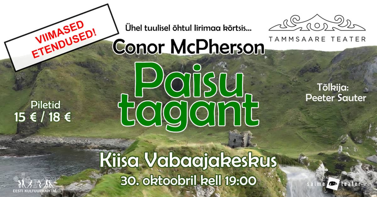 ''Paisu tagant'' / Tammsaare teatras