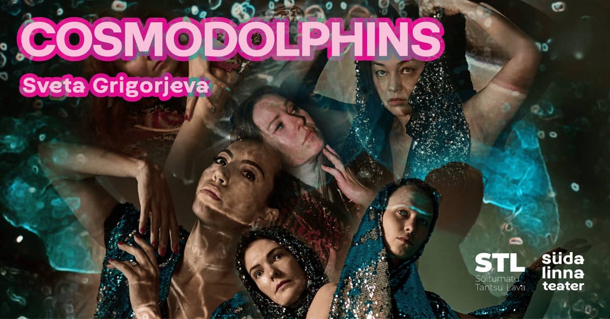 Cosmodolphins / Südalinna Teater