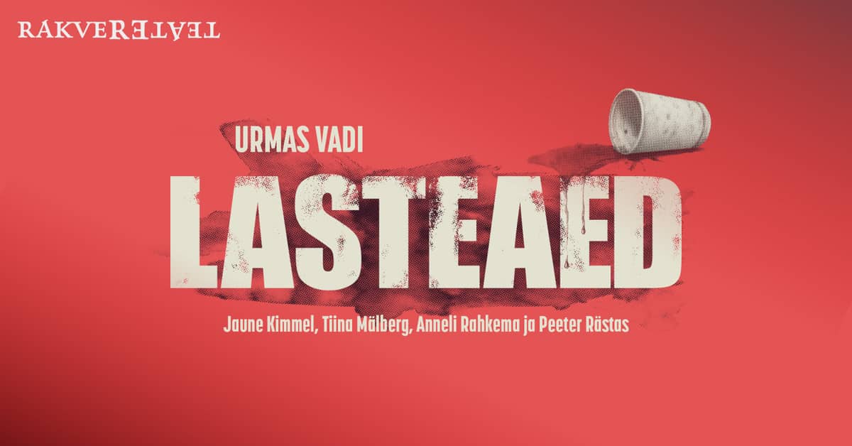 Lasteaed / Rakvere Teater